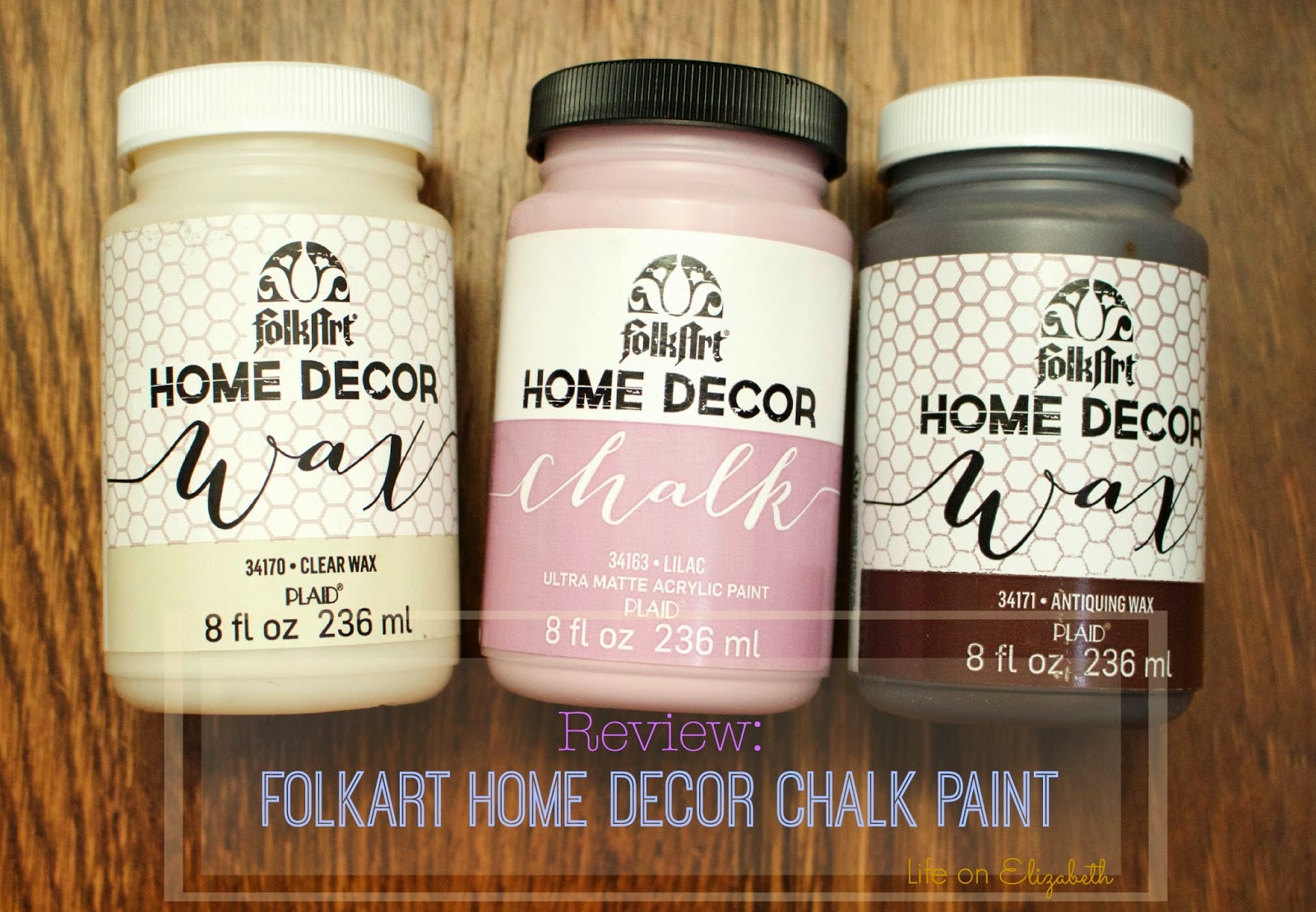 Life On Elizabeth: 'FolkArt Home Decor Chalk' Paint Review